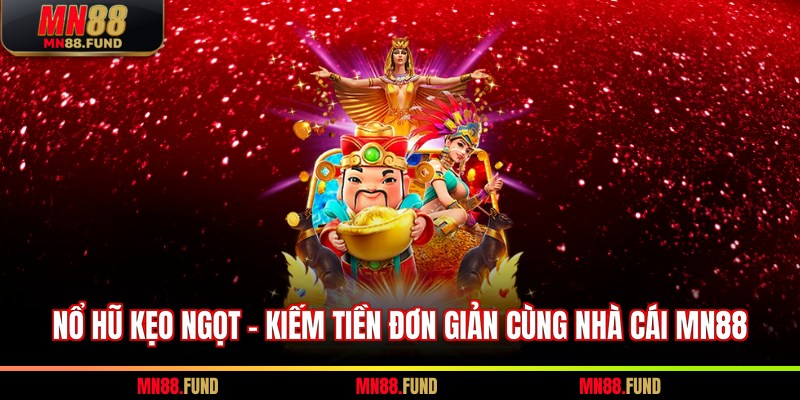 nổ hũ kẹo ngọt